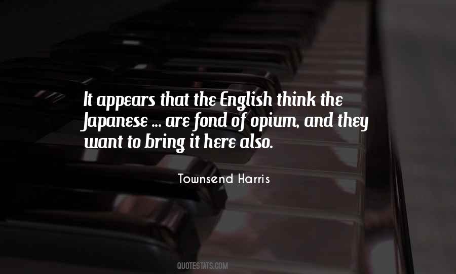 Townsend Harris Quotes #1062310