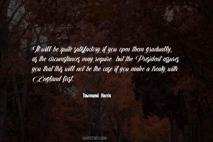 Townsend Harris Quotes #33272