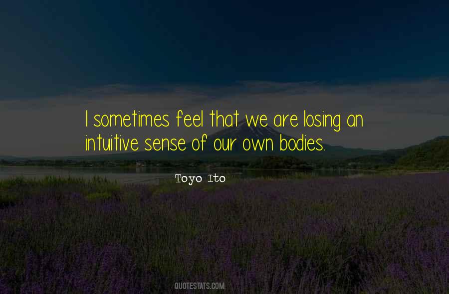 Toyo Ito Quotes #1189648