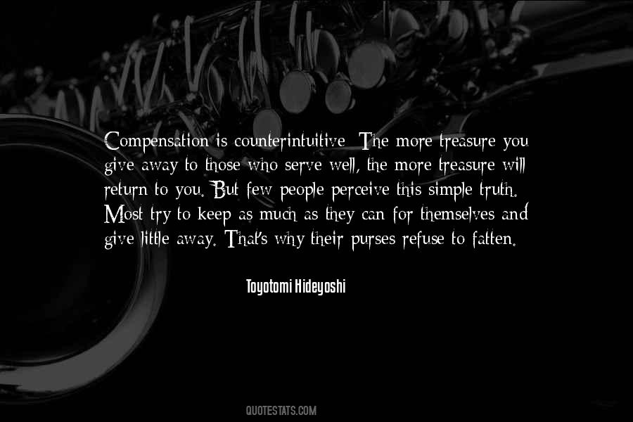 Toyotomi Hideyoshi Quotes #827169