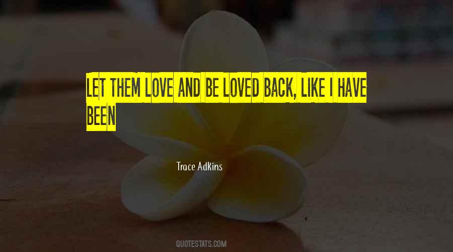 Trace Adkins Quotes #382682