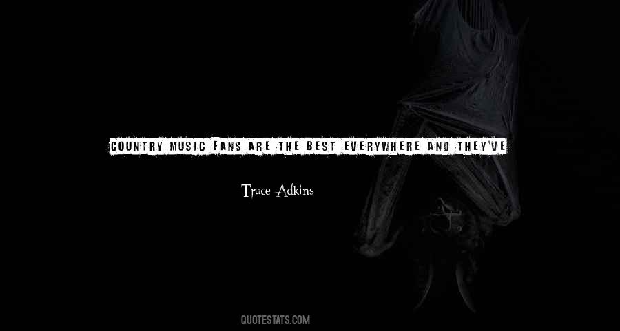 Trace Adkins Quotes #730633