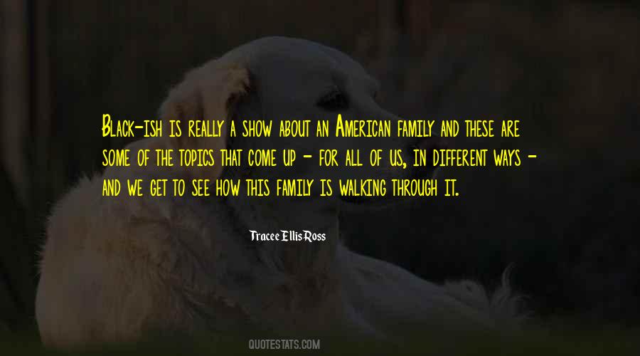 Tracee Ellis Ross Quotes #1230492