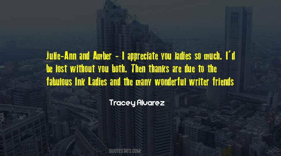 Tracey Alvarez Quotes #1160382
