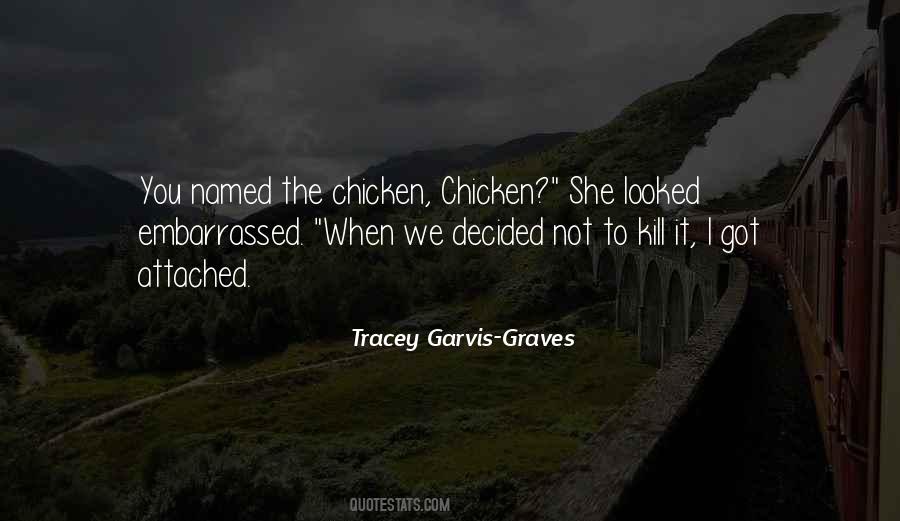 Tracey Garvis-Graves Quotes #1233518