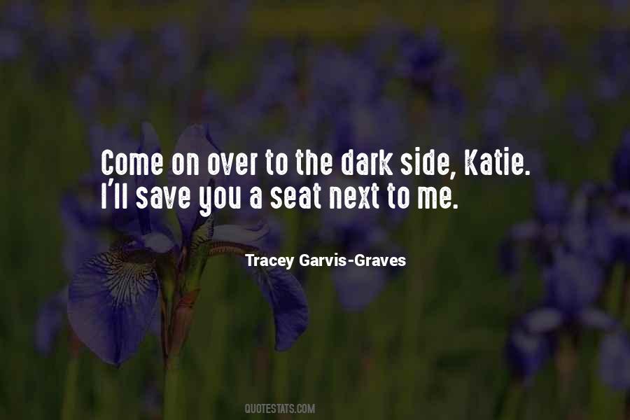 Tracey Garvis-Graves Quotes #1267696