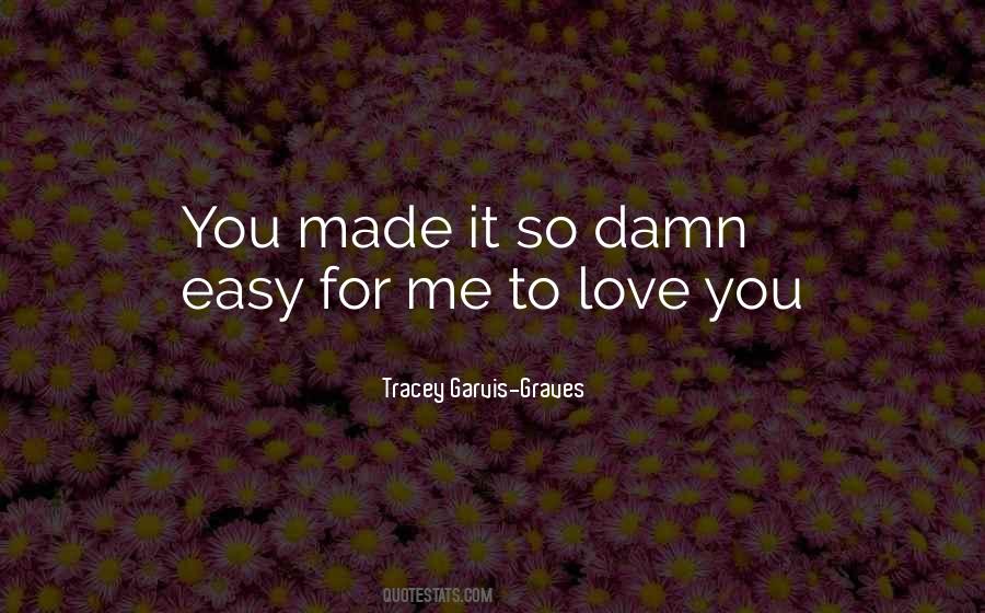 Tracey Garvis-Graves Quotes #167304