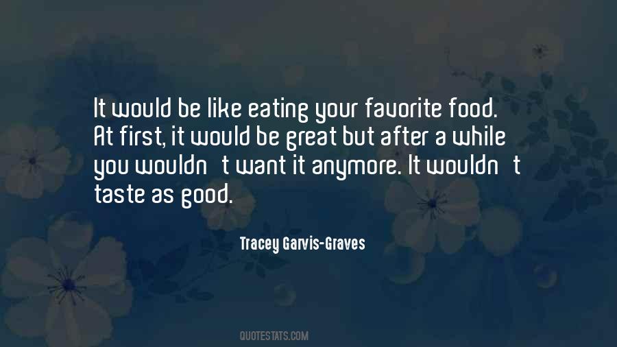 Tracey Garvis-Graves Quotes #659494