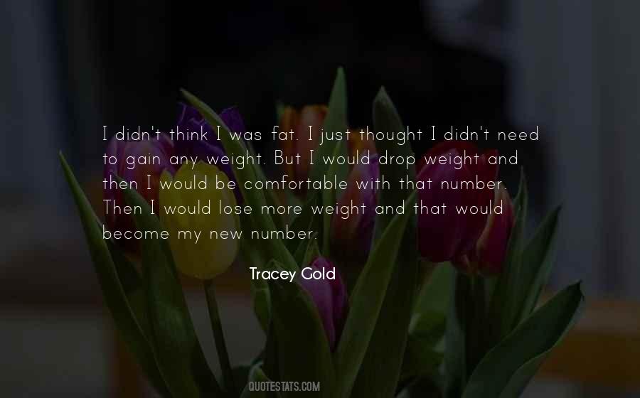 Tracey Gold Quotes #1288181