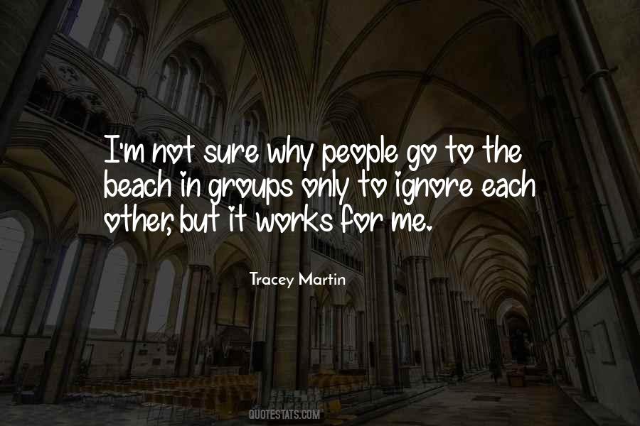 Tracey Martin Quotes #1427157 Tracey Martin Quotes #1427157
