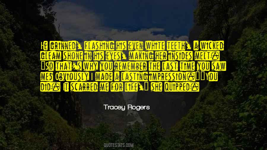 Tracey Rogers Quotes #1322683