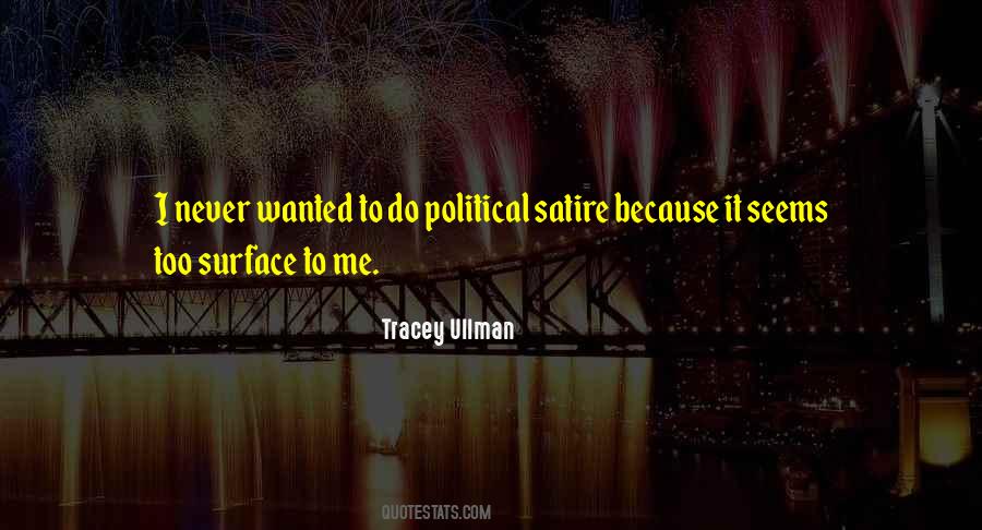 Tracey Ullman Quotes #1273042