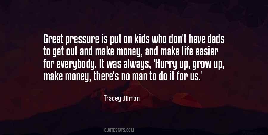 Tracey Ullman Quotes #1441037