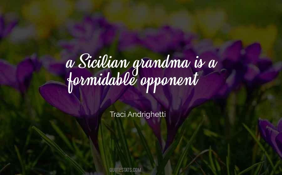 Traci Andrighetti Quotes #551563