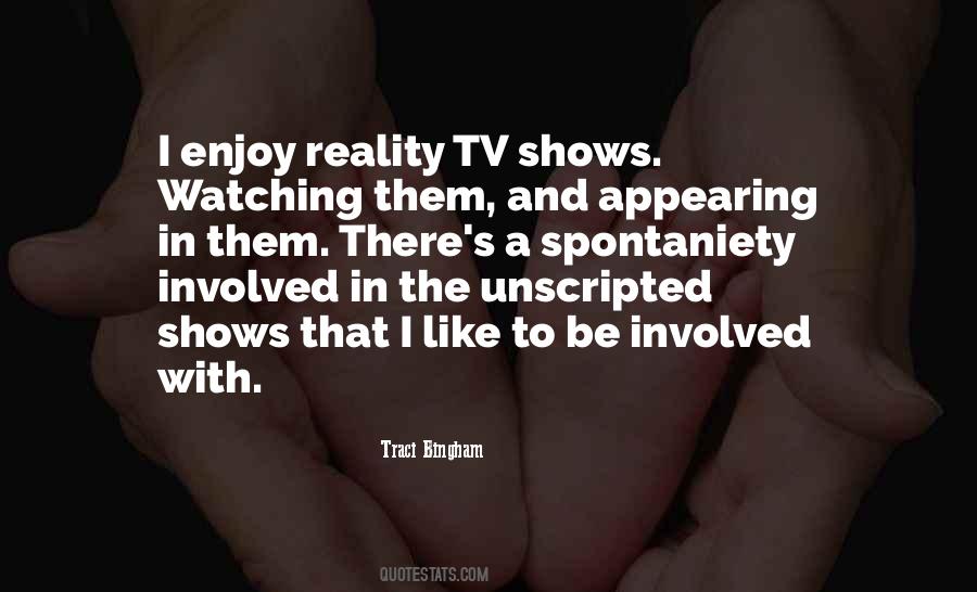 Traci Bingham Quotes #1751776