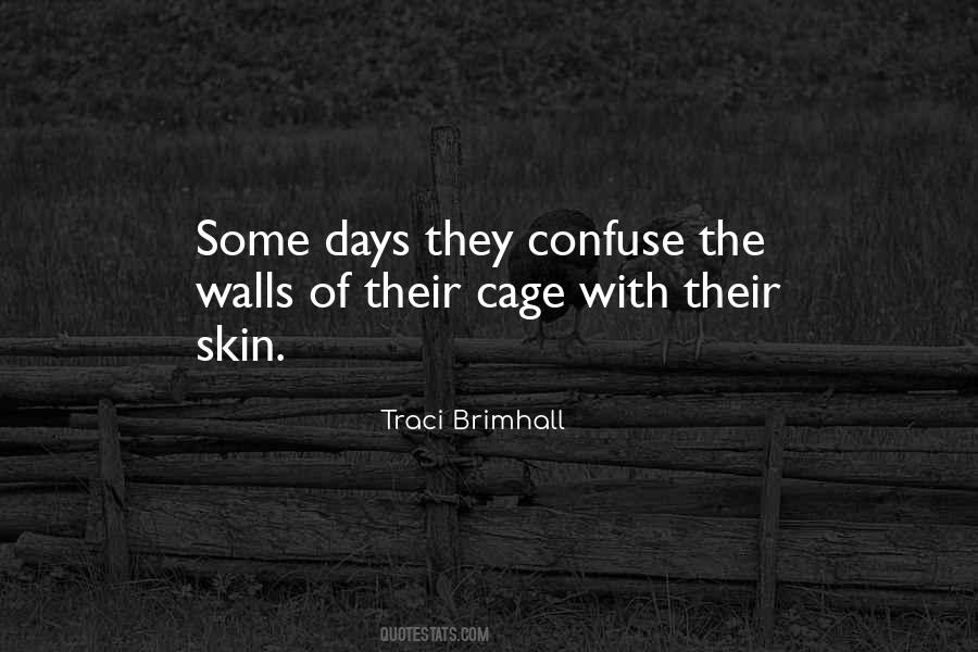 Traci Brimhall Quotes #1333373