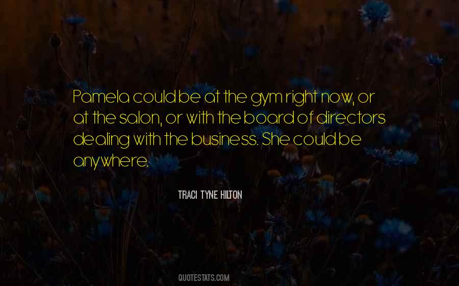 Traci Tyne Hilton Quotes #1237038