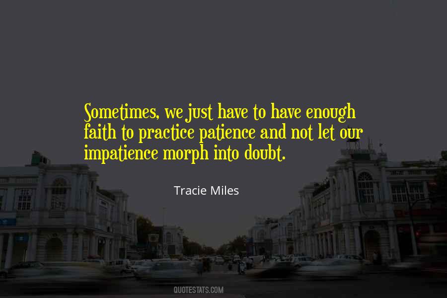 Tracie Miles Quotes #502169