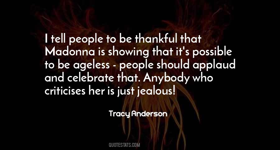 Tracy Anderson Quotes #1306010