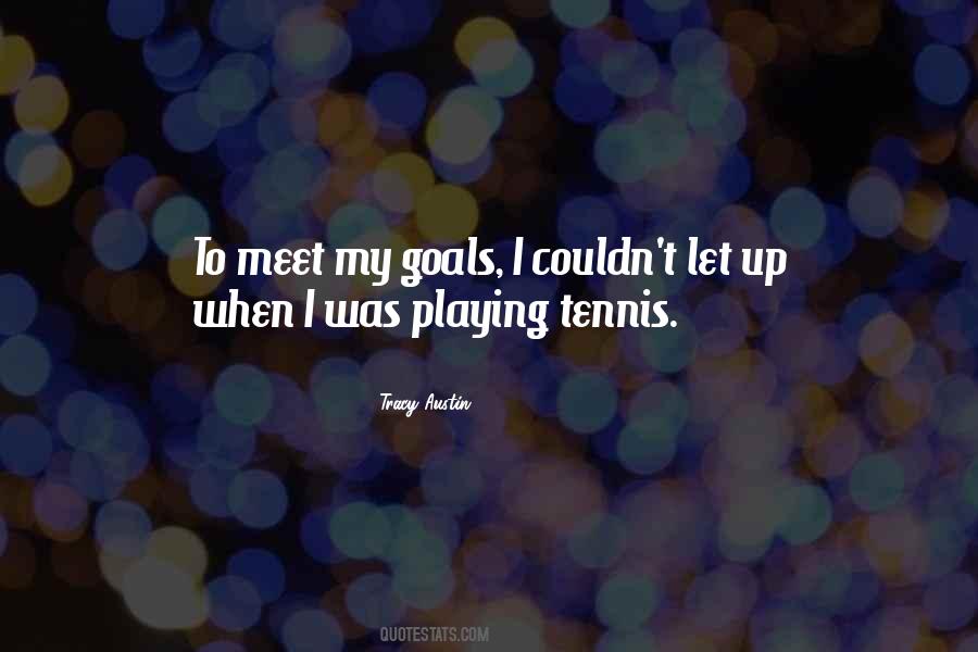 Tracy Austin Quotes #1119287