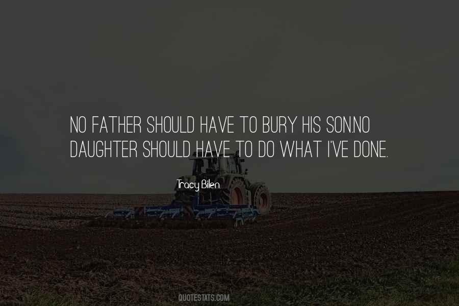 Tracy Bilen Quotes #1140623