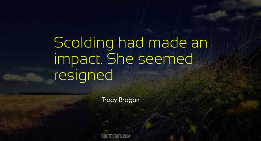 Tracy Brogan Quotes #1439592