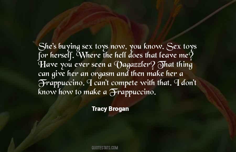 Tracy Brogan Quotes #79693
