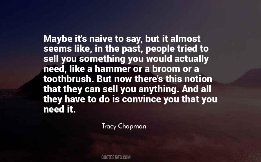 Tracy Chapman Quotes #1604174