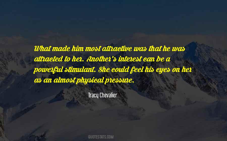 Tracy Chevalier Quotes #379706