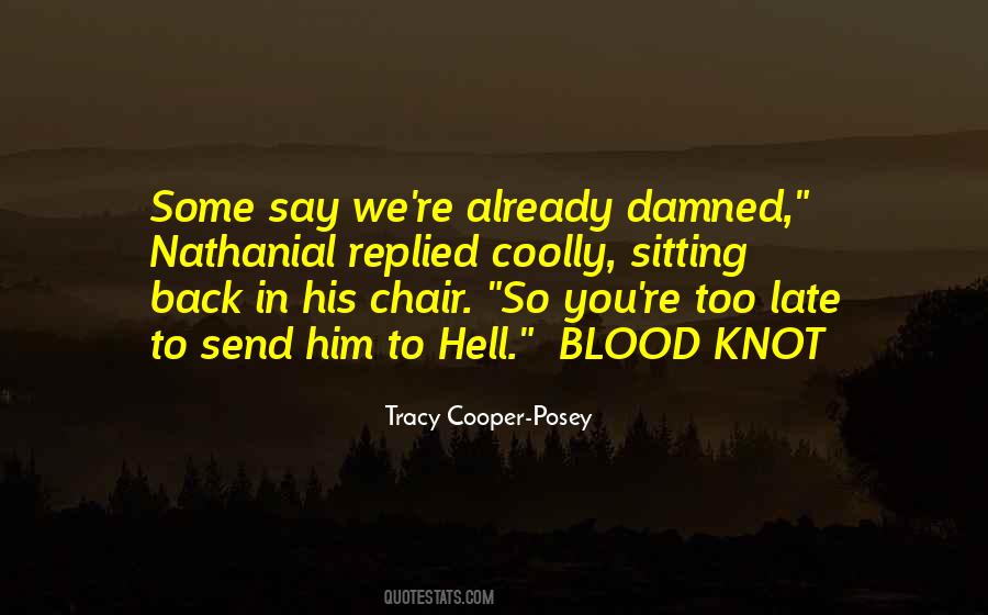 Tracy Cooper-Posey Quotes #126195 Tracy Cooper-Posey Quotes #126195