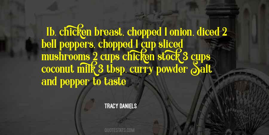 Tracy Daniels Quotes #722191 Tracy Daniels Quotes #722191