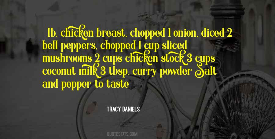 Tracy Daniels Quotes #722191