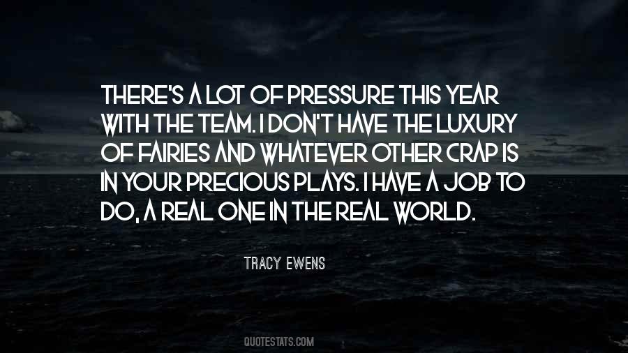 Tracy Ewens Quotes #1565337