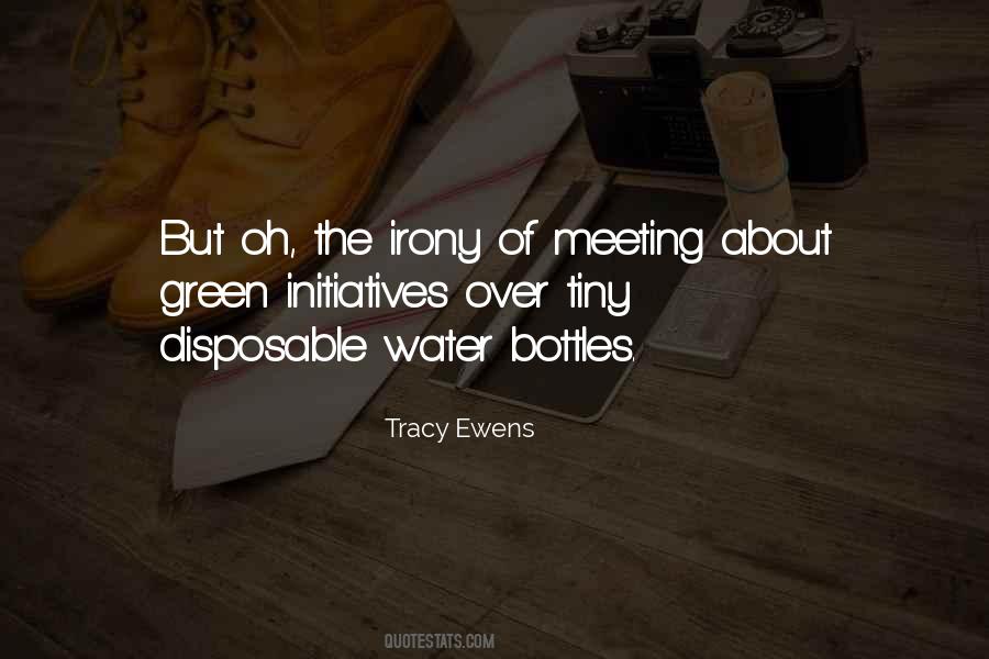 Tracy Ewens Quotes #1661151