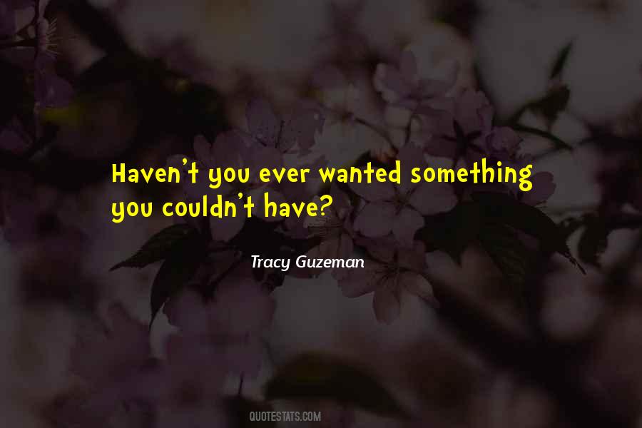 Tracy Guzeman Quotes #901376