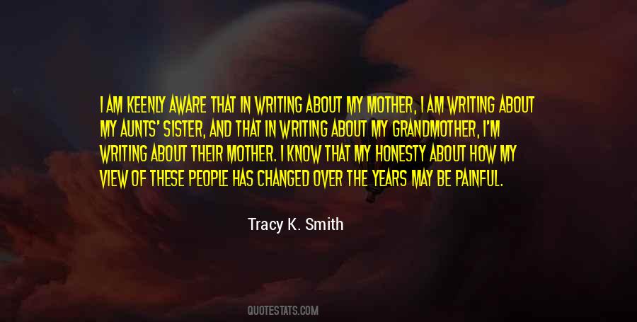 Tracy K. Smith Quotes #1347998