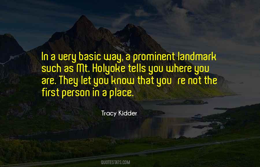 Tracy Kidder Quotes #1114775