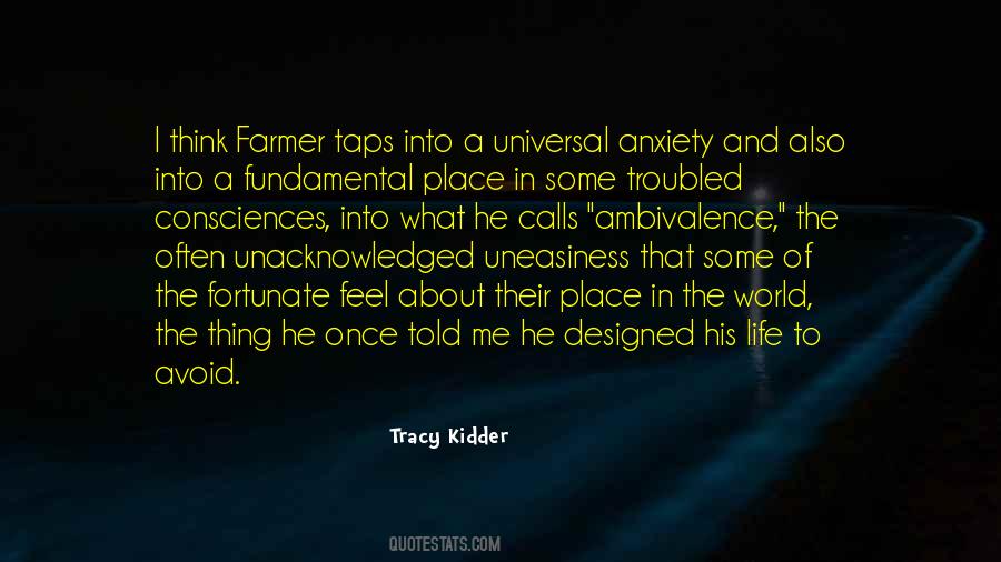 Tracy Kidder Quotes #1248699