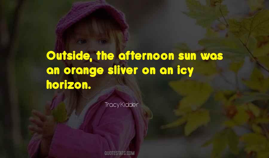 Tracy Kidder Quotes #1753979