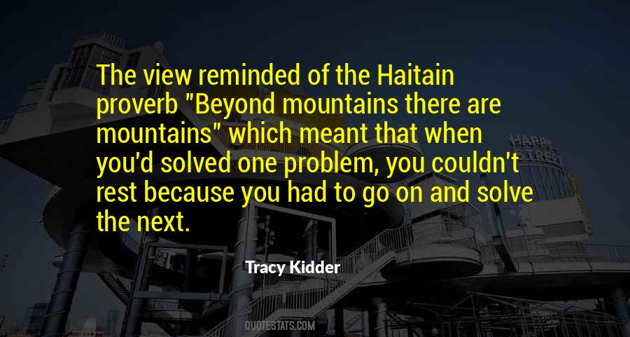 Tracy Kidder Quotes #1772285
