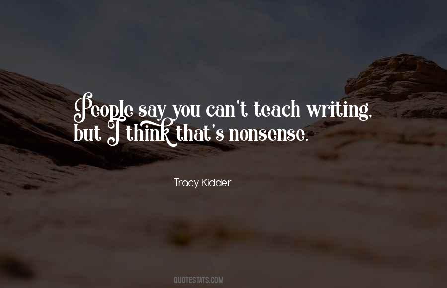 Tracy Kidder Quotes #321876