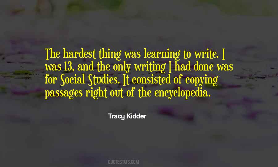 Tracy Kidder Quotes #873025