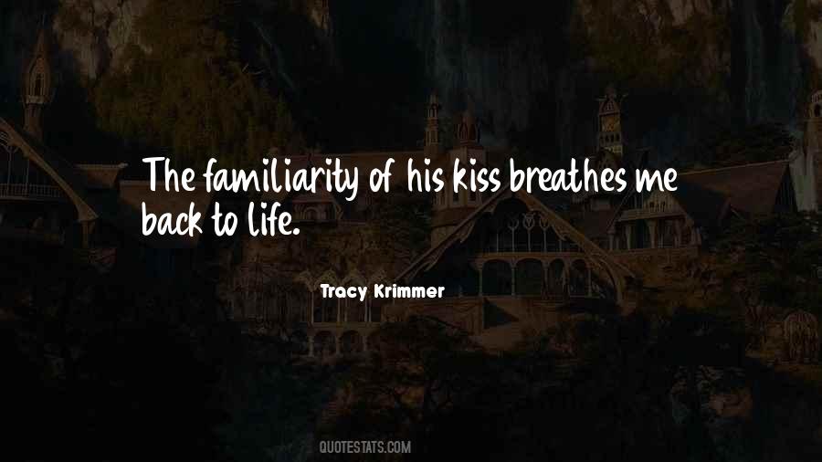 Tracy Krimmer Quotes #1875391