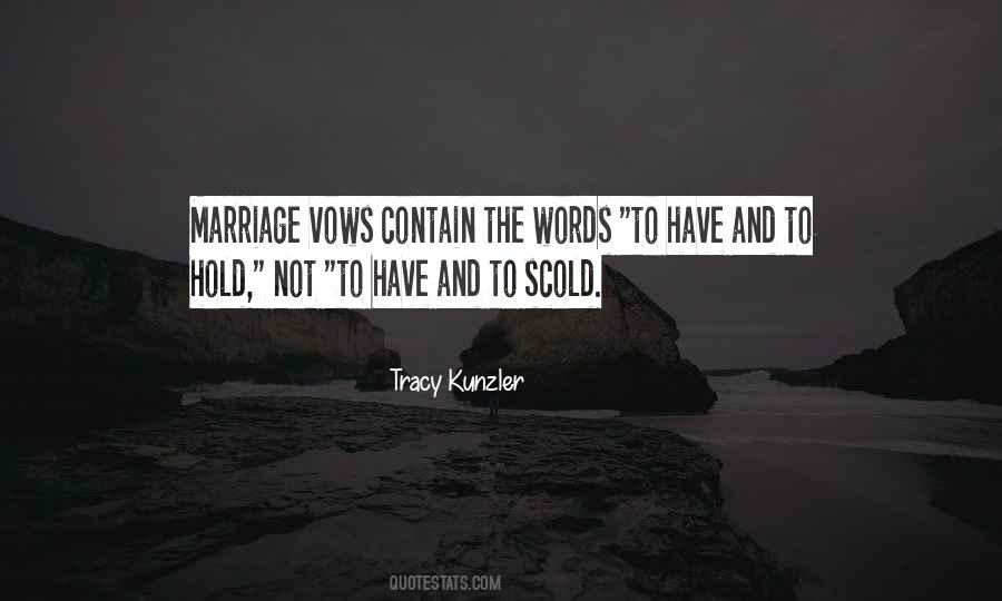 Tracy Kunzler Quotes #747218