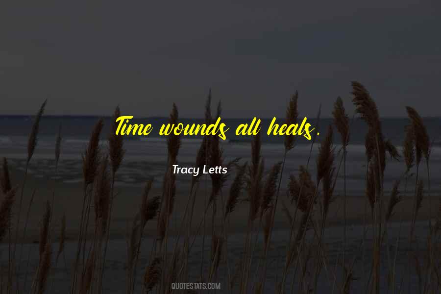 Tracy Letts Quotes #1494650