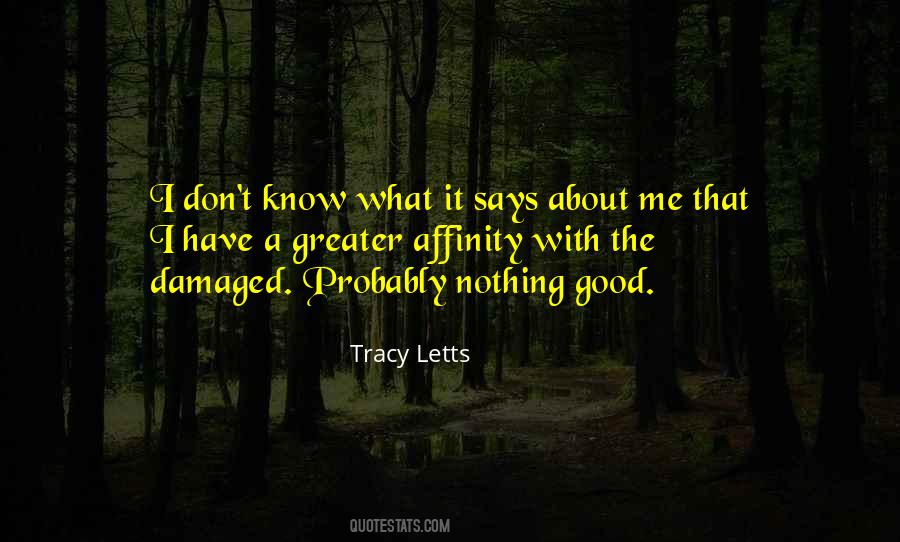 Tracy Letts Quotes #1566884