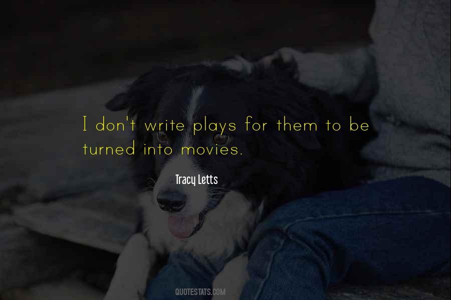 Tracy Letts Quotes #506806