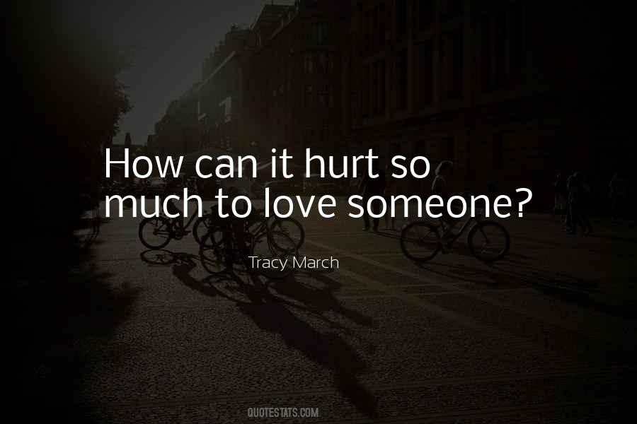 Tracy March Quotes #1185056