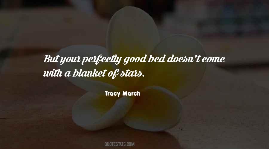 Tracy March Quotes #1305268