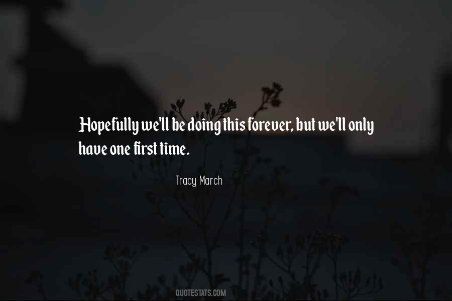 Tracy March Quotes #1402340